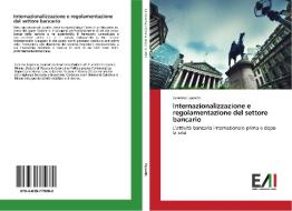 Internazionalizzazione e regolamentazione del settore bancario di Lorenzo Esposito edito da Edizioni Accademiche Italiane