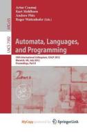Automata, Languages, And Programming edito da Springer Nature B.V.