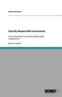 Socially Responsible Investment di Kerstin Strasser edito da GRIN Publishing