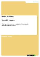 Work-life balance di Martin Hellmund edito da GRIN Verlag