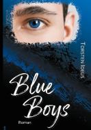 Blue Boys di Torsten Ideus edito da Books on Demand