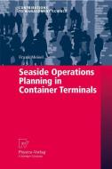 Seaside Operations Planning in Container Terminals di Frank Meisel edito da Physica-Verlag HD