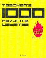 Taschen's 1000 Favorite Websites [With DVD] edito da Taschen