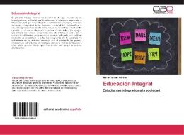 Educación Integral di María Teresa Moreno edito da EAE