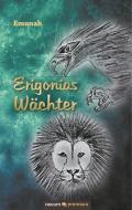 Erigonias Wächter di Emunah edito da novum publishing