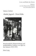 'Starke Jugend - Freies Volk' di Markus Giuliani edito da Lang, Peter