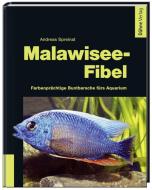 Malawisee-Fibel di Andreas Spreinat edito da Daehne Verlag