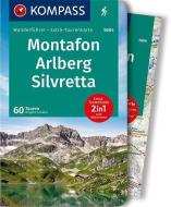 KOMPASS Wanderführer Montafon, Arlberg, Silvretta di Brigitte Schäfer edito da Kompass Karten GmbH