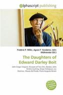 The Daughters Of Edward Darley Boit edito da Betascript Publishing