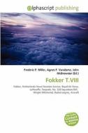 Fokker T.viii edito da Alphascript Publishing