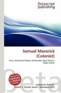 Samuel Maverick (Colonist) edito da Betascript Publishing