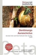 Dentimargo Aureocinctus edito da Betascript Publishing