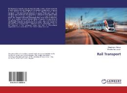 Rail Transport di Magdalena Miceva, Drasko Atanasoski edito da LAP Lambert Academic Publishing