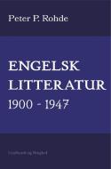 Engelsk litteratur 1900-1947 di Peter P. Rohde edito da Lindhardt og Ringhof