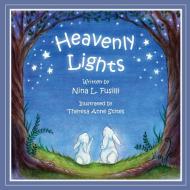 Heavenly Lights di Nina L Fusilli edito da Nina L. Fusilli