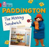 Paddington: The Missing Sandwich di Rebecca Adlard edito da HarperCollins Publishers