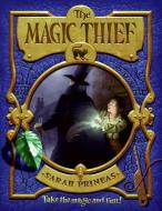 The Magic Thief di Sarah Prineas edito da HARPERCOLLINS