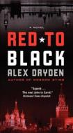 Red to Black di Alex Dryden edito da HARPER TORCH