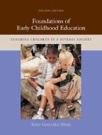 Foundations Of Early Childhood Education di Janet Gonzalez-Mena edito da Mcgraw-hill Education - Europe