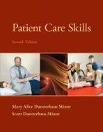 Patient Care Skills di Scott Duesterhaus Minor, Mary Alice Duesterhaus Minor edito da Pearson Education (US)
