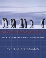 Mathematics For Elementary Teachers di Sybilla Beckmann edito da Pearson Education