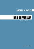 Das Universum di Andrea Di Paolo edito da Lulu.com