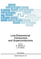 Low-Dimensional Conductors and Superconductors edito da SPRINGER NATURE