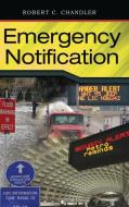 Emergency Notification di Robert C. Chandler edito da ABC-CLIO