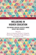 Wellbeing In Higher Education edito da Taylor & Francis Ltd