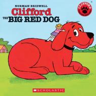 Clifford the Big Red Dog - Audio [With CD] di Norman Bridwell, Inc Scholastic edito da SCHOLASTIC