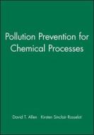 Pollution Prevention di Allen, Rosselot edito da John Wiley & Sons