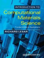Introduction to Computational Materials Science di Richard Lesar edito da Cambridge University Press