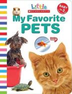 My Favorite Pets [With DVD] di Jill Ackerman edito da Cartwheel Books