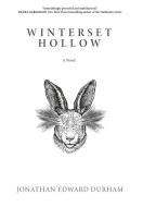 Winterset Hollow di Jonathan Edward Durham edito da Credo House Publishers
