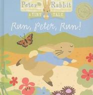 Run, Peter, Run! di Beatrix Potter edito da Frederick Warne and Company