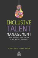 Inclusive Talent Management di Stephen Frost, Danny Kalman edito da Kogan Page