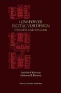 Low-Power Digital VLSI Design di Abdellatif Bellaouar, Mohamed Elmasry edito da Springer US