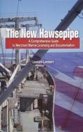 The New Hawsepipe di Leonard W. Lambert edito da Schiffer Publishing Ltd