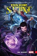 Doctor Strange Vol. 4: Mr. Misery di Jason Aaron, Kathryn Immonen, Robbie Thompson edito da Marvel Comics