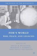 FDR's World di W. Kimball, D. Reynolds, D. Woolner edito da Palgrave Macmillan US