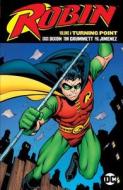 Robin Vol. 4 di Chuck Dixon edito da Dc Comics