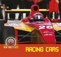 Racing Cars di Kate Riggs edito da Hachette Children's Group