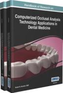 Handbook Of Research On Computerized Occlusal Analysis Technology Applications In Dental Medicine di Robert B. Kerstein, Robert B. DMD Kerstain edito da Idea Group,u.s.