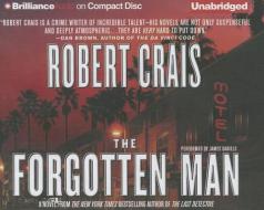 The Forgotten Man di Robert Crais edito da Brilliance Audio