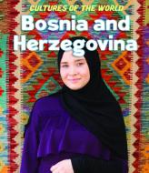 Bosnia and Herzegovina di David C. King, Debbie Nevins edito da CAVENDISH SQUARE