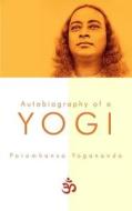 Autobiography of a Yogi di Paramhansa Yogananda edito da Createspace Independent Publishing Platform