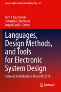 Languages, Design Methods, and Tools for Electronic System Design edito da Springer International Publishing