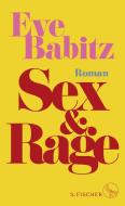 Sex & Rage di Eve Babitz edito da FISCHER, S.