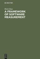 A Framework of Software Measurement di Horst Zuse edito da De Gruyter