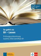 So geht's zu B1 - Lesen. Übungsbuch edito da Klett Sprachen GmbH
